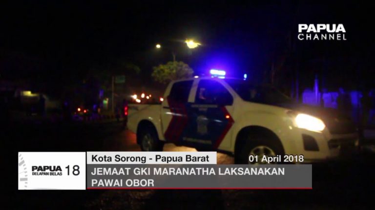 PAWAI OBOR JELANG PASKAH JEMAAT GKI MARANATHA KOTA SORONG