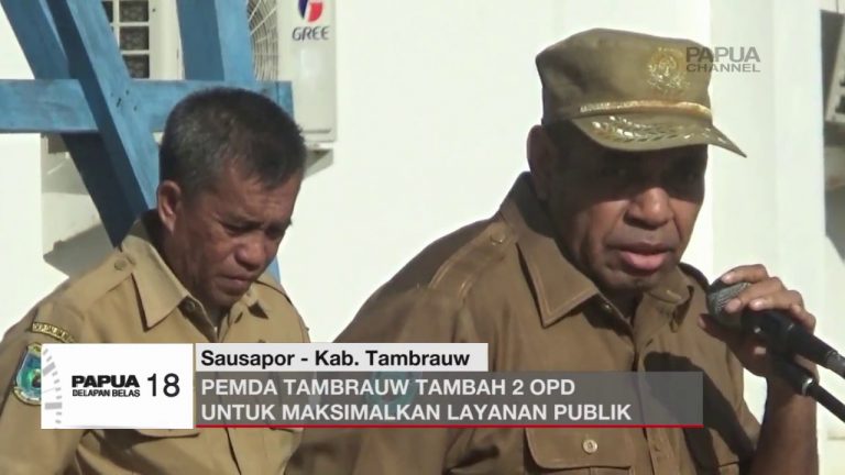 PEMDA TAMBRAUW TAMBAH 2 OPD UNTUK MAKSIMALKAN PELAYANAN PUBLIK
