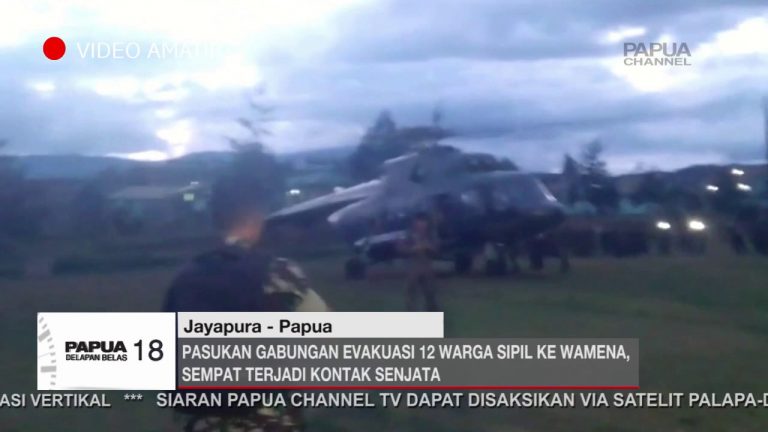 PASUKAN GABUNGAN EVAKUASI 12 WARGA SIPIL KE WAMENA, SEMPAT TERJADI KONTAK SENJATA