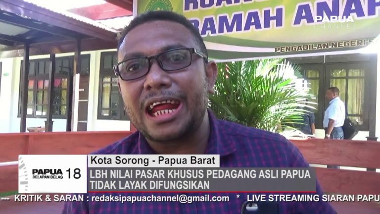 LBH NILAI PASAR KHUSUS PEDAGANG ASLI PAPUA TIDAK LAYAK DIFUNGSIKAN