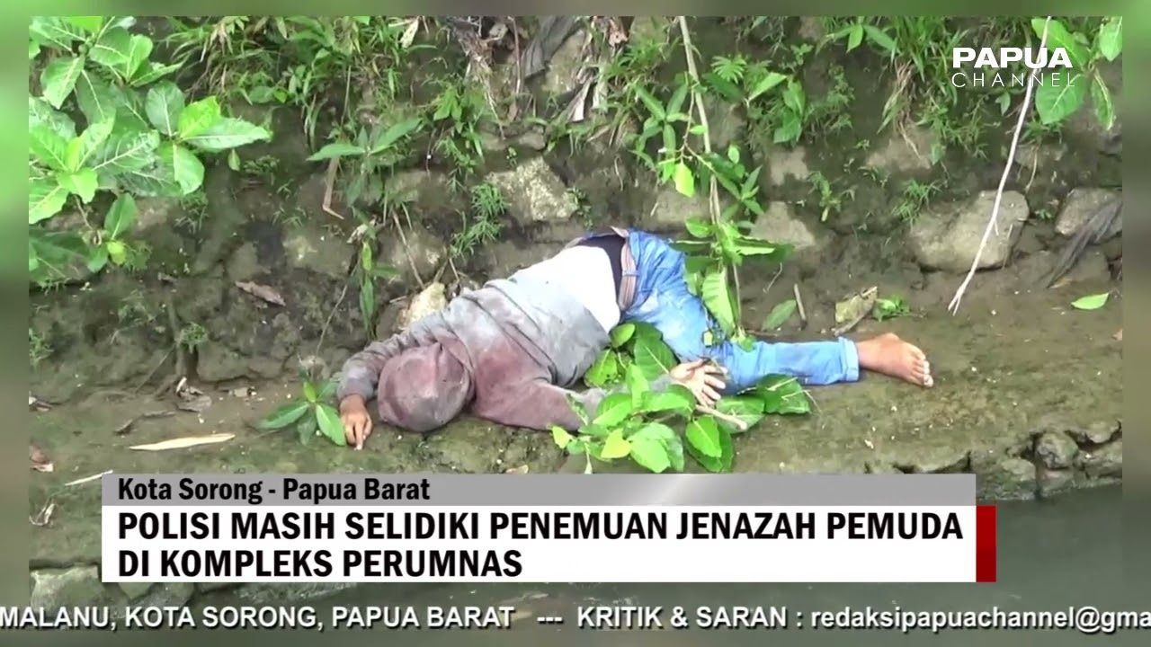 POLISI MASIH SELIDIKI PENEMUAN JENAZAH PEMUDA DI KOMPLEKS PERUMNAS SORONG