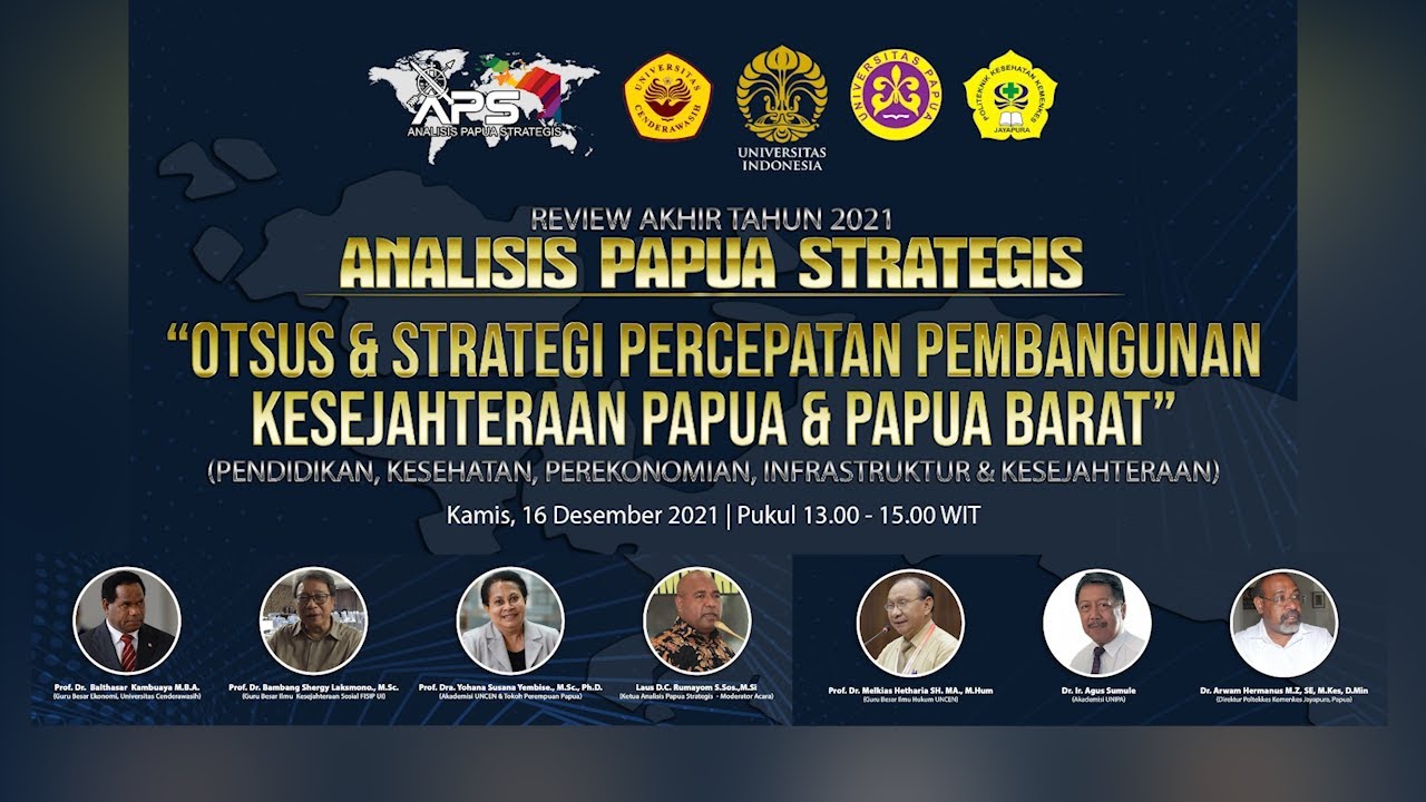 REVIEW AKHIR TAHUN 2021 OTSUS & STRATEGI PERCEPATAN PEMBANGUNAN KESEJAHTERAAN PAPUA & PAPUA BARAT